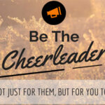 Be The Cheerleader